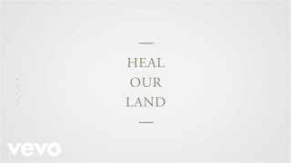 Kari Jobe  Heal Our Land Lyric Video [upl. by Suoilenroc581]