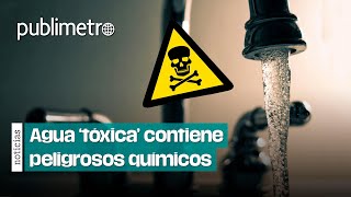 Agua ‘tóxica’ de la Benito Juárez contiene PELIGROSOS QUÍMICOS ⚠️ [upl. by Htial]