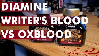 Diamine Writers Blood vs Oxblood  Ink Expedition [upl. by Maggi]