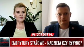 EMERYTURY STAŻOWE NADZIEJA CZY RYZYKO [upl. by Edia229]