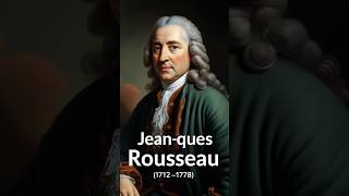 JeanJacques Rousseau The Philosopher of Simplicity Who Lived a Life of Paranoia [upl. by Nylinej]