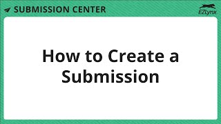 EZLynx 5  How to Create a Submission [upl. by Romaine]