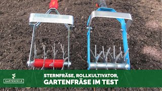 Sternfräse  Rollkultivator  Gartenfräse im Test  Das Multifunktionstool für den Garten [upl. by Chesney19]