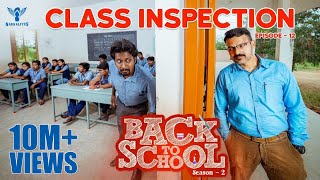 Back To School S02  Ep 12  Class Inspection  Nakkalites [upl. by Renard]