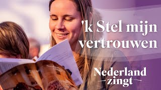 k Stel mijn vertrouwen canon  Nederland Zingt [upl. by Pernell402]