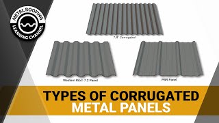 Types of Corrugated Metal Roofing Siding Wall Panels Which Is The Best Exposed Fastener Panel [upl. by Notkcorb]