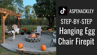 HOW WE BUILT OUR HANGING EGG CHAIR FIREPIT amp WHAT IT COST  AspenAckley [upl. by Drofhsa17]