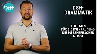 🚀 DSHGrammatik WELCHE THEMEN DSHPrüfung 2023 [upl. by Sass743]