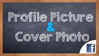 How to change Profile Picture and Cover Photo on Facebook [upl. by Larimore]