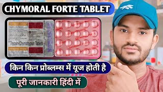 Chymoral forte tablet uses dose benefits and Side effects full review in hindi [upl. by Aryam]