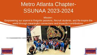 Year in review July 2023 June 2024 Metro Atlanta Chapter SSUNAA [upl. by Malcolm]