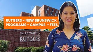 Rutgers University New Brunswick Campus Top Programs Fees amp More [upl. by Boru753]