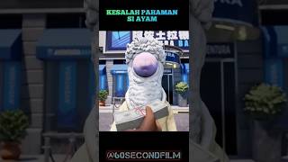 KESALAHPAHAMAN SI AYAMcuplikanfilm [upl. by Imojean]