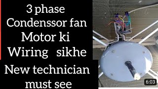 phase condenser fan motor wiring l learn condenser fan motor star and delta wiring l zamil packageAC [upl. by Stinson]