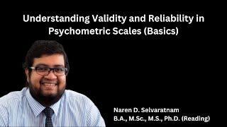 Understanding Validity and Reliability in Psychometric Scales Basics [upl. by Aihsekram]