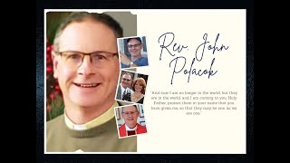 Pastor John Polacok Tribute Slideshow [upl. by Bucky]