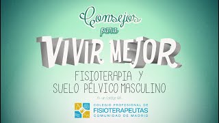 Fisioterapia y suelo pélvico masculino [upl. by Yrellam]