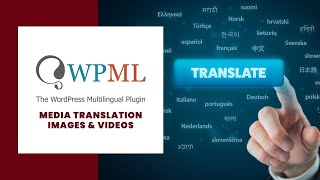 ⭐ WPML Media Translation Images and Videos [upl. by Alehs]