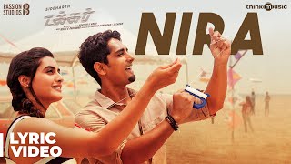 Takkar  Nira Song Lyric Video  Siddharth  Sid Sriram  Gautham Menon  Nivas K Prasanna [upl. by Gifferd]