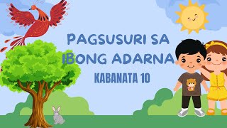 IBONG ADARNA KABANATA 10 ISANG PAGSUSURI [upl. by Giffy948]