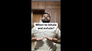 Master your breath Know When To Inhale And Exhalel [upl. by Bokaj]