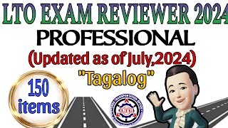 LTO EXAM REVIEWER 2024 FOR PROFESSIONAL DRIVERS LICENSE AS OF JULY 2024 TAGALOG [upl. by Yevi102]