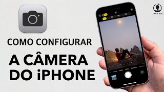 COMO CONFIGURAR A CÂMERA 📸 do iPhone 15 Pro Max e Outros Melhores Fotos e Vídeos [upl. by Siul]