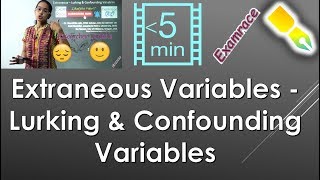 Extraneous Variables  Lurking amp Confounding Variables Research [upl. by Assirk]