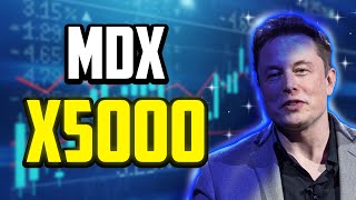 MDX WILL X5000 HERES WHEN  MDEX PRICE PREDICTION amp LATEST UPDATES [upl. by Ennasirk]