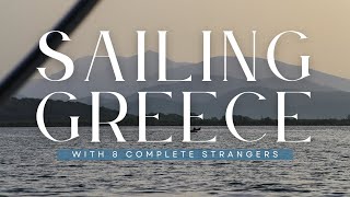 Sailing Greece An Ionian Sea Expedition Medsailors [upl. by Foy185]