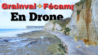 De GRAINVAL à FECAMP en Drone  Promenade le long des Falaises [upl. by Nhabois368]