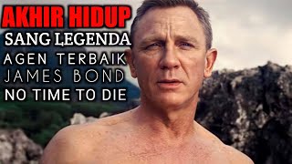 RELA MATI SELAMAT JALAN JAMES BOND  Movie Daniel craig [upl. by Noizneb]