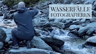 Naturfotografie  Große und kleine Wasserfälle fotografieren [upl. by Dorella172]