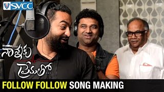 Follow Follow Song Making  Nannaku Prematho Telugu Movie  NTR  Rakul Preet  DSP  SVCC [upl. by Buffy]