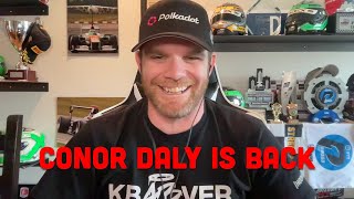 Conor Daly is Back [upl. by Brentt]