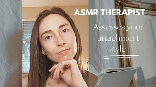 ASMR Therapist Assesses Your Attachment Style  SoftSpoken KeyboardTyping Mouse Clicks ⌨️👩🏻‍💻 [upl. by Namara]