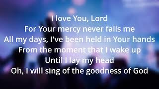 Goodness Of God By Jehn Johnson Lyrics [upl. by Airaet439]