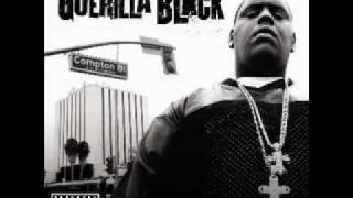 Guerilla Black  Guerilla City [upl. by Coleville]