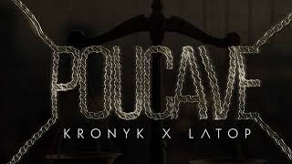 Kronyk x Latop  Poucave [upl. by Aihtenyc]