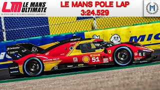 Le Mans Ultimate  Le Mans 3245 Pole Lap [upl. by Anauqal]