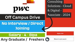 PWC Recruitment 2024  Off Campus Hiring 2024  Any Graduate  Apply Online  Salary  4  8lpa [upl. by Zosi]