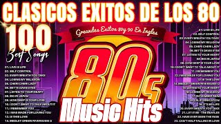 Clasicos Éxitos De Los 80 En Inglés  Grandes Éxitos De Los 80 y 90 En Inglés  80s Music Hits [upl. by Giulietta]