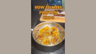 How to Make Plantain Chips 🍌✨ [upl. by Adnauqal]