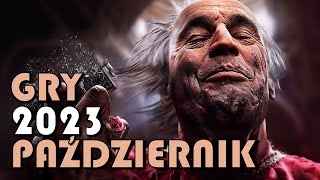 TOP 20 Najgorętszych Premier  PAŹDZIERNIK 2023  LORDS OF THE FALLEN AC Mirage SPIDER MAN 2 [upl. by Akirderf333]