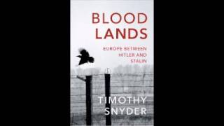 Bloodlands Europe Between Hitler and Stalin by Timothy Snyder Audiobook Full 12 [upl. by Aeynod]