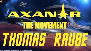 AXANAR  COMICS  The Movement  Thomas Raube [upl. by Enyamart411]