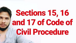 Sections 15 16 and 17 of CPC Place of suing Code of Civil Procedure 1908 [upl. by Liv]