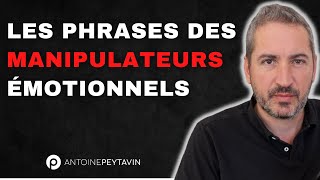 Les phrases des manipulateurs émotionnels [upl. by Heidie]