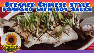 Vlog 197 STEAMED CHINESESTYLE POMPANO RECIPE WITH GINGER AND SOY SAUCE  Sunflower Kitchen food [upl. by Bauer]