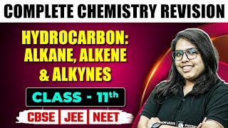 HYDROCARBON ALKANE ALKENE amp ALKYNES Part 2  Complete Chapter Revision  Chemistry  Class 11 [upl. by Reitrac]